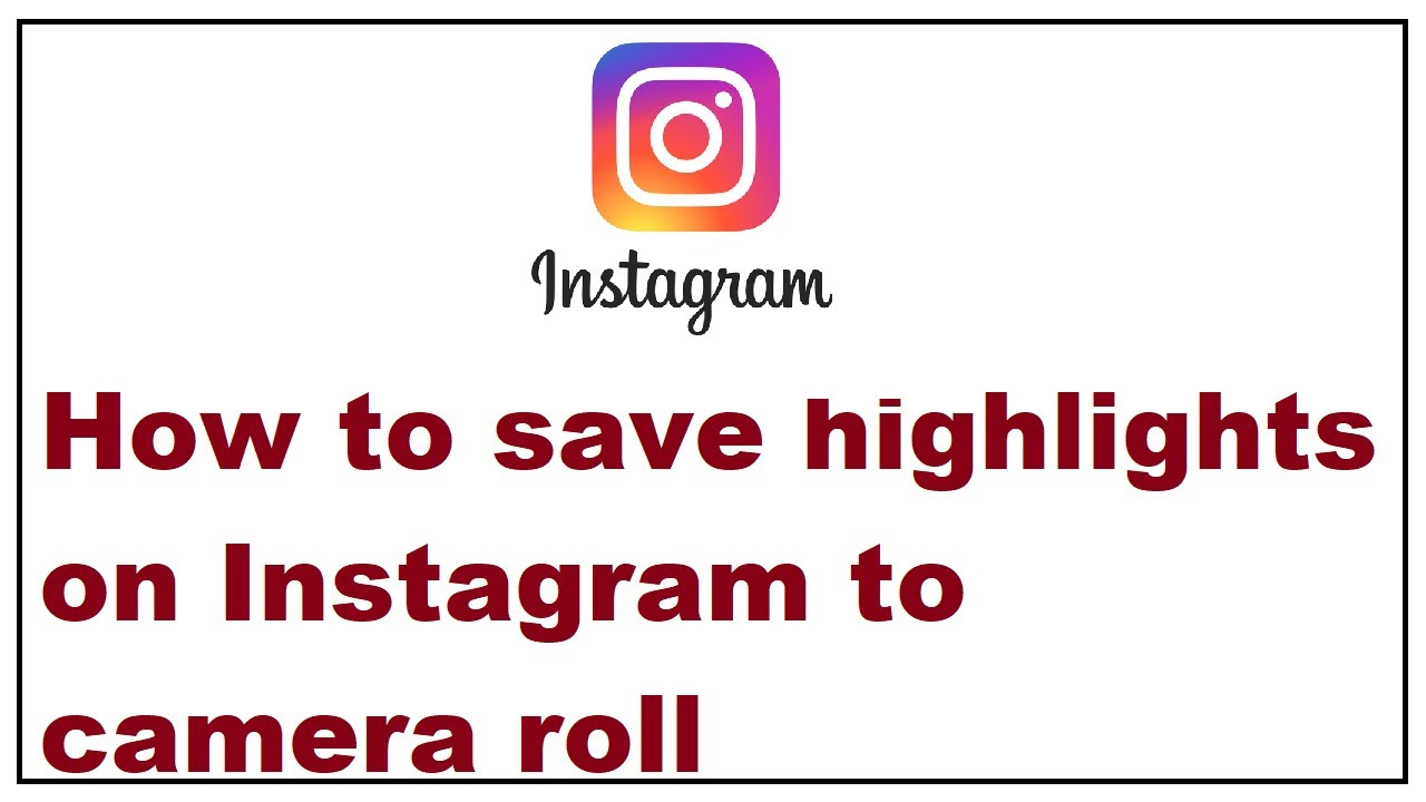 How Do You Save an Instagram Story to Highlights? (Complete Beginner-Friendly Guide)